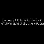 JavaScript Tutorial In Hindi 7 Concatenate In Java Script Using Operator With Advance Format