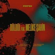 Mabel Matiz Düldül Feat Melike Şahin
