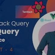 TanStack Query V4 Course 4 Parallel Dependent Queries