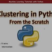 Clustering Tutorial From The Scratch With Python