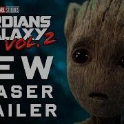 Guardians Of The Galaxy Vol 2 Teaser Trailer