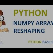 Numpy Array Reshaping