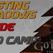 Gothic 1 Remake Casting Shadows Full Guide