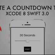 How To Make Countdown Timer App In Xcode 8 Swift 3 0