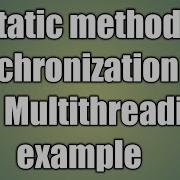 Static Method Synchronization In Java Multithreading Example