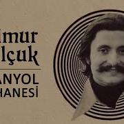 Timur Selçuk İspanyol Meyhanesi Official Audio