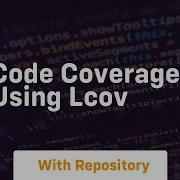 Code Coverage Using Lcov