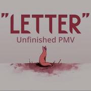 Letter Rain World PMV Unfinished