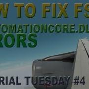 How To Fix FSX UIautomationcore Dll Error Tutorial Tuesday 4