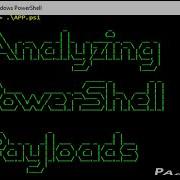 Analyzing PowerShell Payloads Part 3