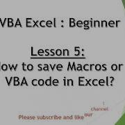 Excel VBA Lesson 5 How To Save Macro Or Vba Code In Excel