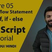 Javascript Control Flow Statement If Else Lec 5 Web Development Series Thecodecollege
