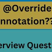 Override Annotation In Java Learn Coding Interview Prep