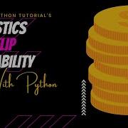 Probability And Statistics With PYTHON COIN FLIP