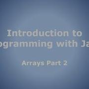 Arrays Part 2 Traversing An Array