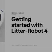 Litter Robot 4 Начало работы с Litter Robot 4