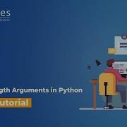 Mastering Variable Length Arguments In Python Python Tutorial DataMites