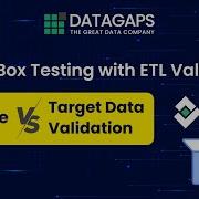White Box Testing With ETL Validator Source Vs Target Data Validation