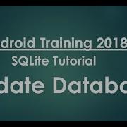 Android Tutorial 2018 21 SQLite Update A Database