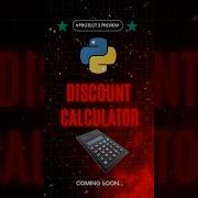 Python Discount Calculator Project Demo 2