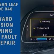 2018 Nissan Leaf Episode 040 Forward Collision Warning Radar Fault And Repair