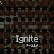 K 391 Ignite Minecraft Note Block Song