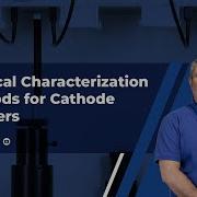 Physical Characterization Methods For Cathode Powders