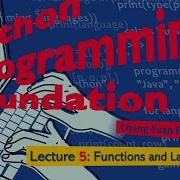 Python Programming Foundation 05 Lecture 5 Functions And Lambda