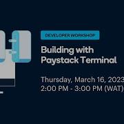 Developer Workshop Building With Paystack Terminal