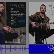 Fikret Dedeoğlu Keşkelere Yer Yok