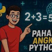 Pahami Angka Di Python Wajib Tahu Sebelum Belajar AI