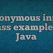 Anonymous Inner Class Example In Java