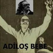Cem Karaca Offical Adiloş Bebem Cem Karaca Şarkıları