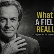 What Is A FIELD REALLY Feynman On Electromagnetism