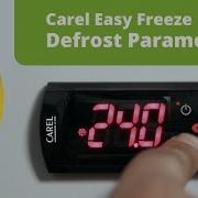 Programming A Carel Easy Freeze Defrost Controller