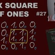 Maximal Square Of Ones LeetCode Day 27