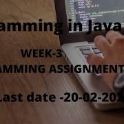 NPTEL Programming In Java Assignment 2 Week 3 2020 Programming Assignment Solution 2