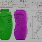 Моделирование пластиковой бутылки в SolidWorks на поверхности