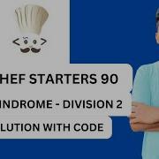 ANTI PALINDROME CODECHEF STARTERS 90 DIV 2 FULL EXPLANATION WITH CODE Codechef