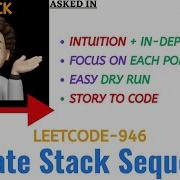 Validate Stack Sequences Leetcode 946 AMAZON Explanation Live Coding