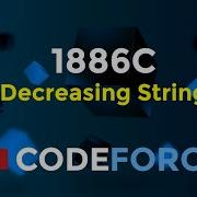 Decreasing String Educational Codeforces Round 156 Div 2 Greedy Codeatic