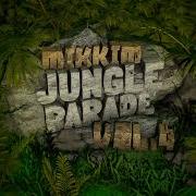 MikkiM Jungle Parade Vol 4 Jungle Dubwise Raggajungle Drum And Bass DJ Mix