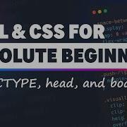 HTML CSS For Absolute Beginners DOCTYPE Head And Body