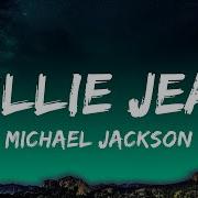 Michael Jackson Billie Jean Lyrics 1 Hour Lyrics Present