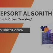 Что такое отслеживание объектов Алгоритм DeepSORT Часть 1