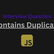 Contains Duplicate Leetcode 217 JavaScript