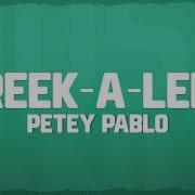 Petey Pablo Freek A Leek Lyrics