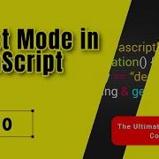 Strict Mode In JavaScript What Is Use Strict And Why Use It