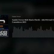 Sander Ferrar B2B Mario Florek AH FM End Of Year Countdown 2023