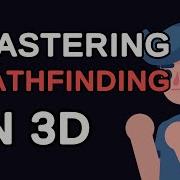 Mastering Pathfinding In 3D Algorithms Unveiled